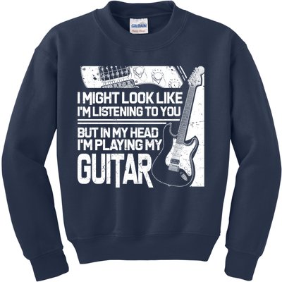 In My Head I'm Playing My Guitar Kids Sweatshirt