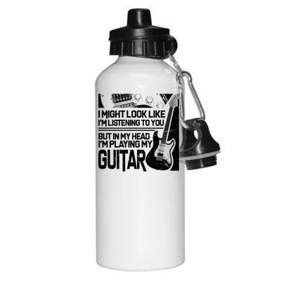 In My Head I'm Playing My Guitar Aluminum Water Bottle