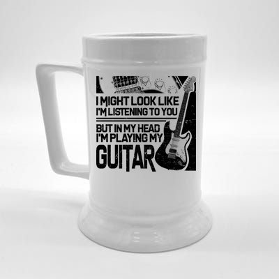 In My Head I'm Playing My Guitar Beer Stein