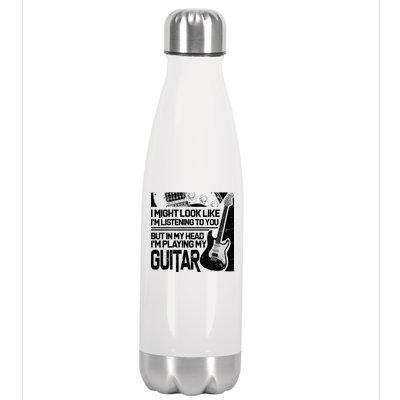 In My Head I'm Playing My Guitar Stainless Steel Insulated Water Bottle