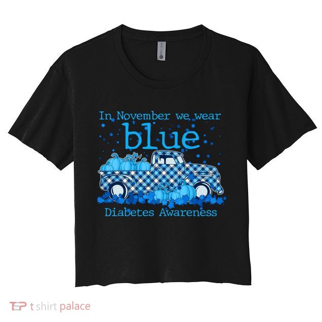 In November We Wear Blue Diabetes Awareness Crop Top