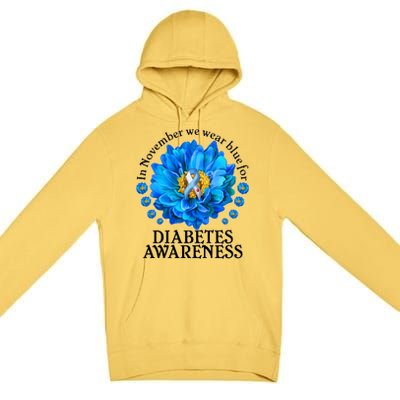 In November We Wear Blue For Diabetes Awareness Premium Pullover Hoodie