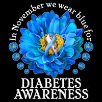 In November We Wear Blue For Diabetes Awareness T-Shirt