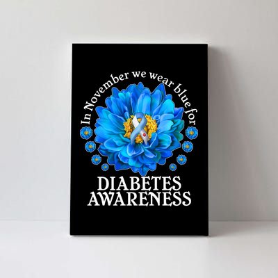 In November We Wear Blue For Diabetes Awareness Canvas