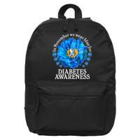 In November We Wear Blue For Diabetes Awareness 16 in Basic Backpack