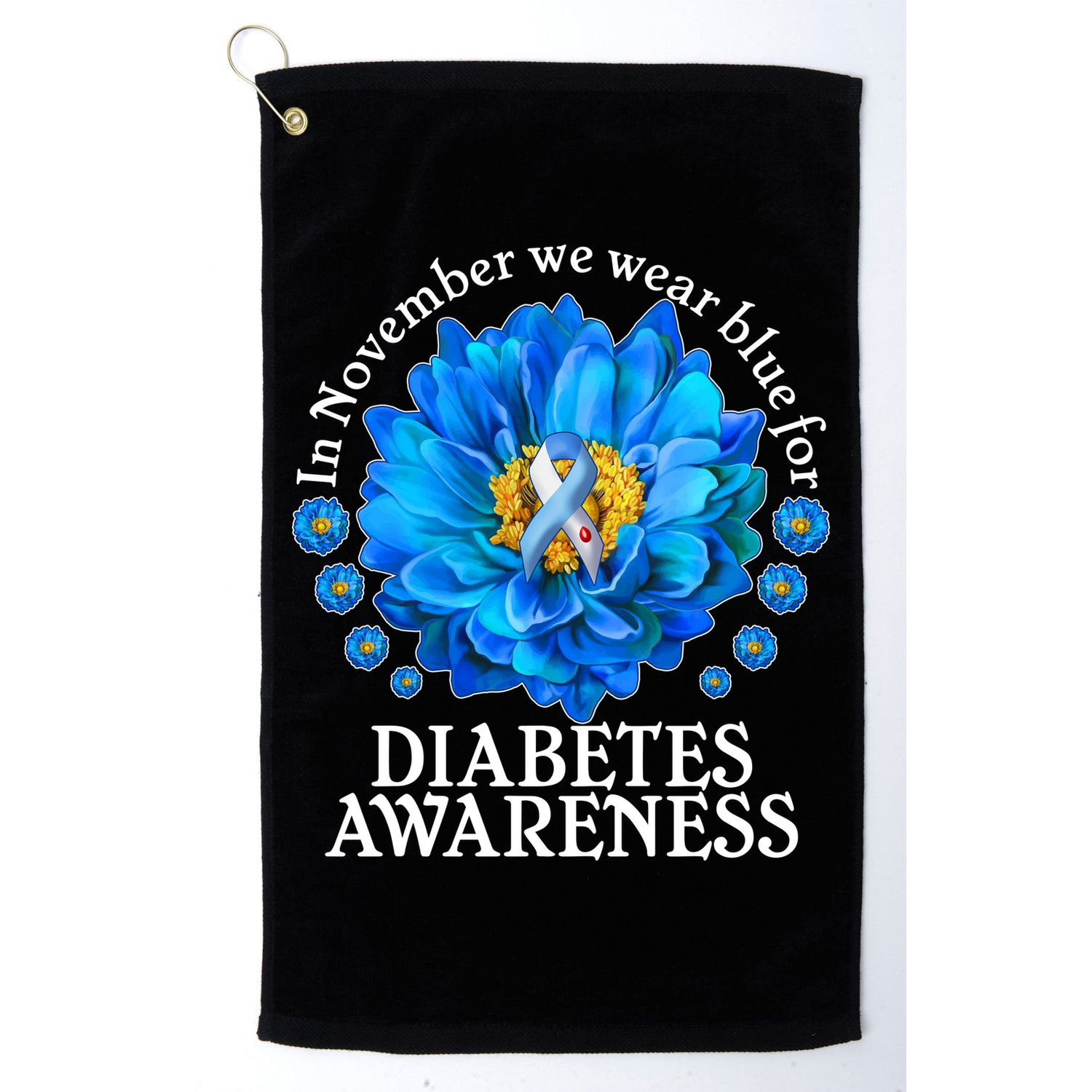 In November We Wear Blue For Diabetes Awareness Golf Towel