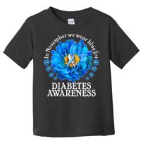 In November We Wear Blue For Diabetes Awareness Toddler T-Shirt