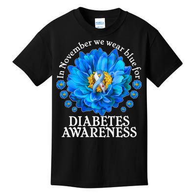 In November We Wear Blue For Diabetes Awareness Kids T-Shirt