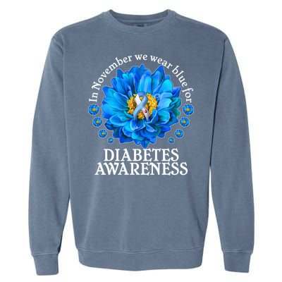 In November We Wear Blue For Diabetes Awareness Garment-Dyed Sweatshirt