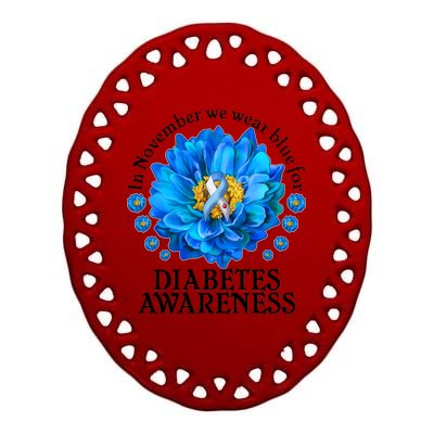 In November We Wear Blue For Diabetes Awareness Ceramic Oval Ornament