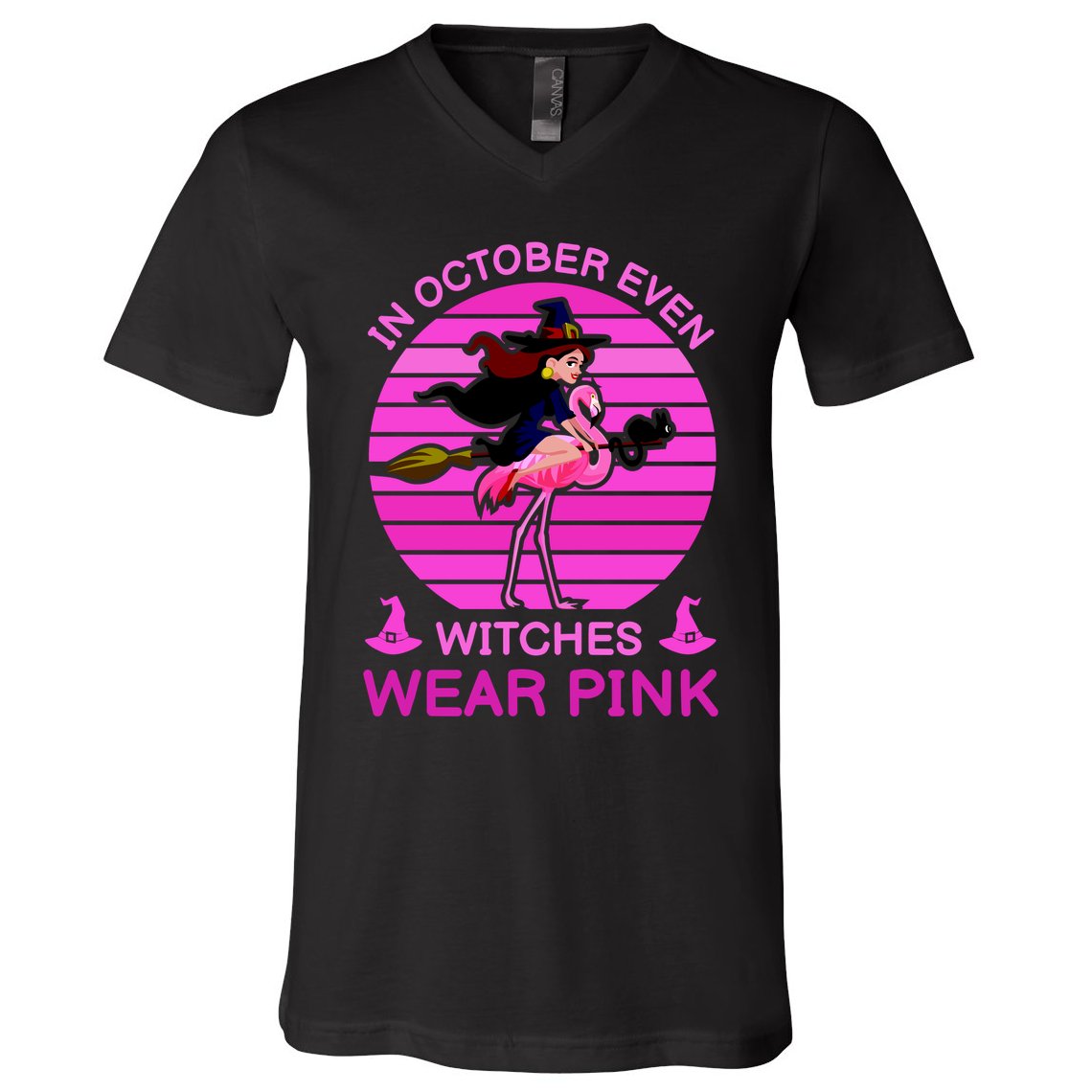 In October Even Witches Wear Pink V-Neck T-Shirt
