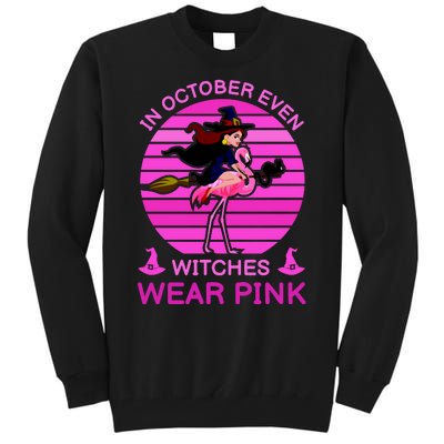 In October Even Witches Wear Pink Tall Sweatshirt