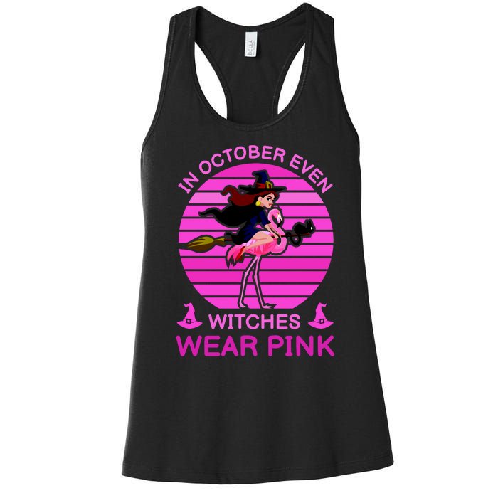 In October Even Witches Wear Pink Women's Racerback Tank