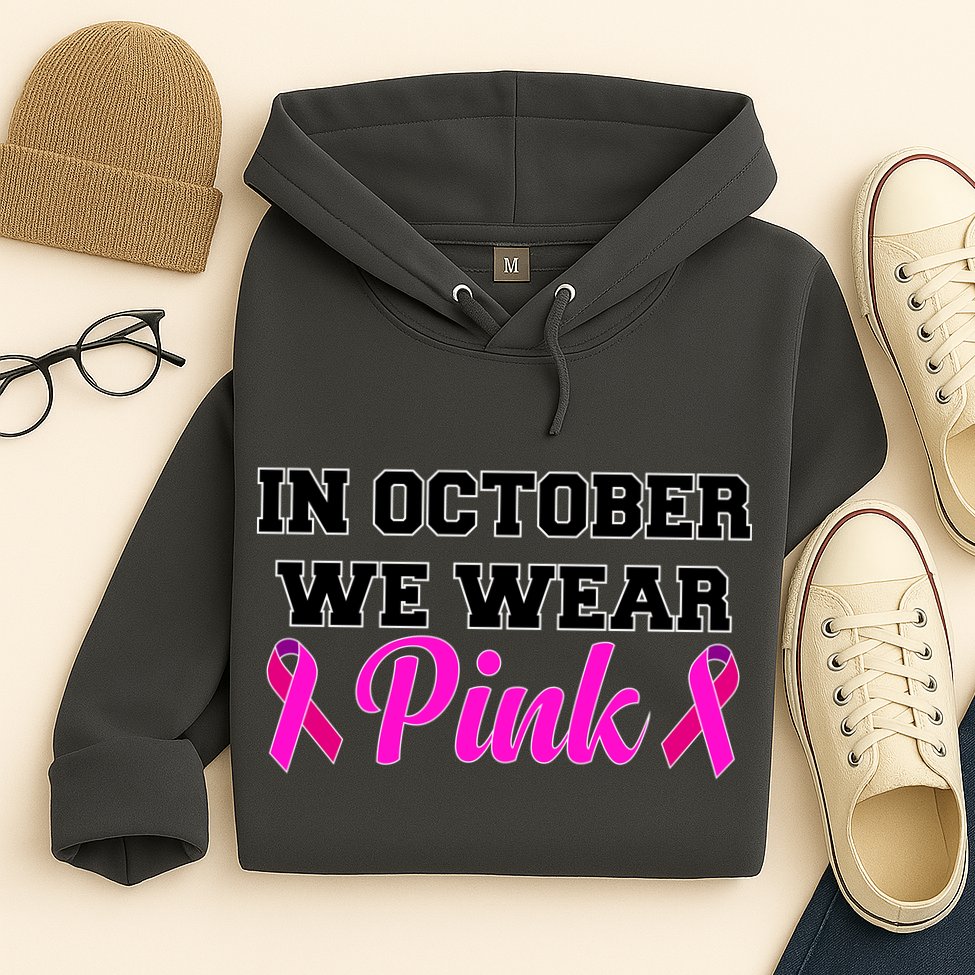 In October We Wear Pink Hoodie
