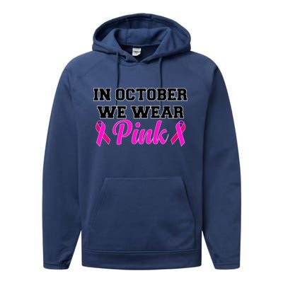 In October We Wear Pink Performance Fleece Hoodie