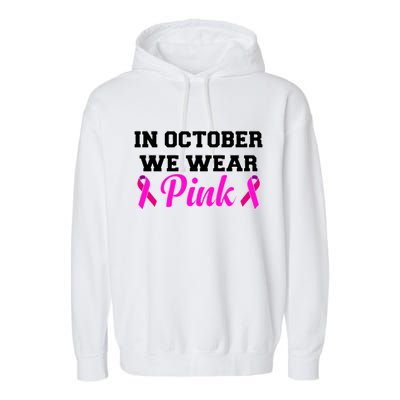 In October We Wear Pink Garment-Dyed Fleece Hoodie