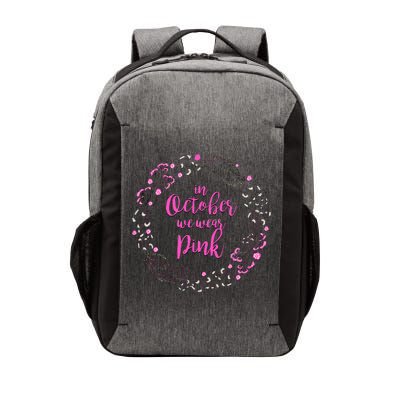 In October We Wear Pink Breast Cancer Vector Backpack