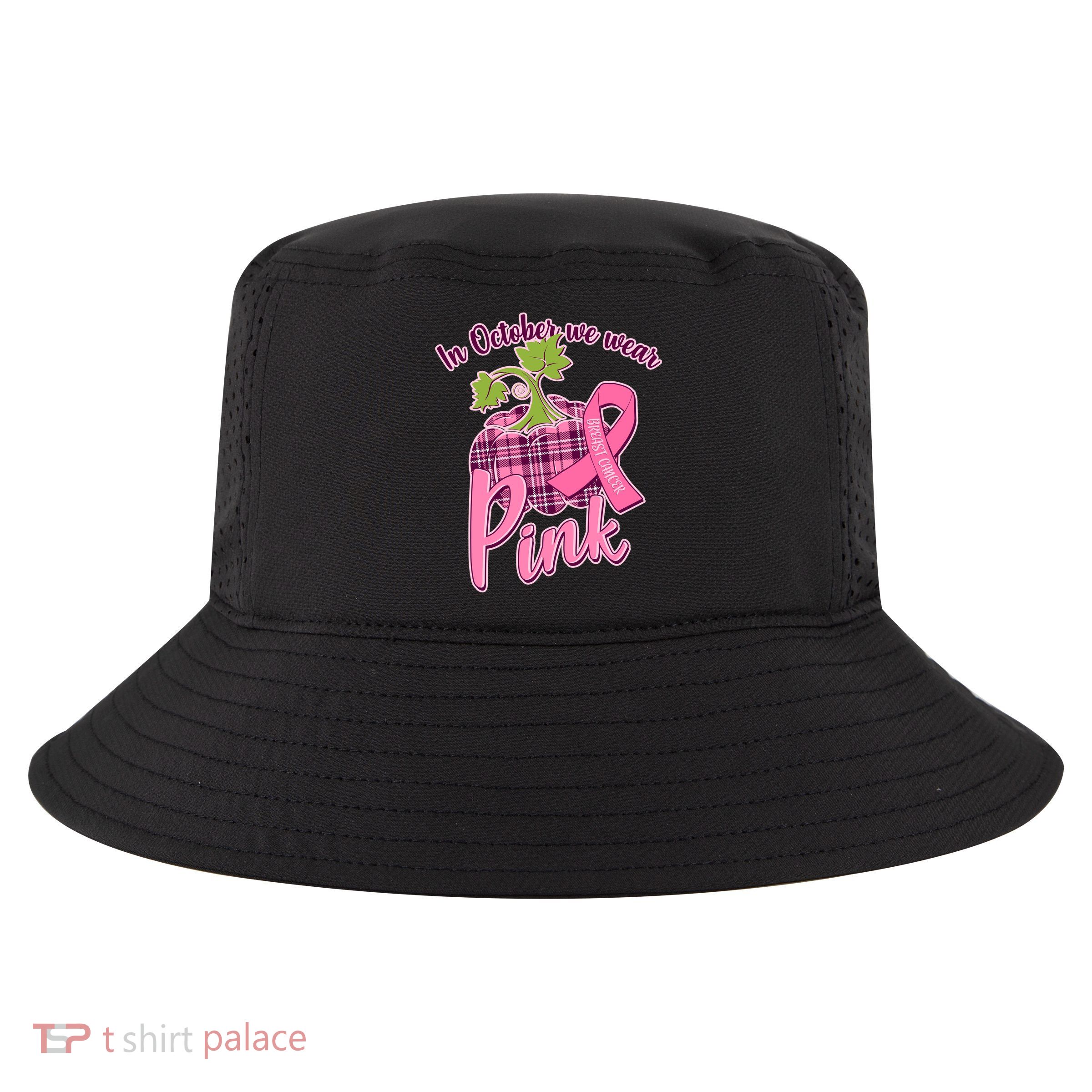 In October We Wear Pink Breast Cancer Autumn Pumpkin Cool Comfort Performance Bucket Hat
