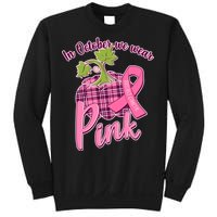 In October We Wear Pink Breast Cancer Autumn Pumpkin Sweatshirt