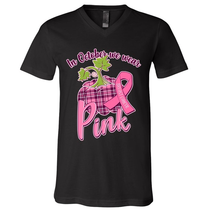 In October We Wear Pink Breast Cancer Autumn Pumpkin V-Neck T-Shirt