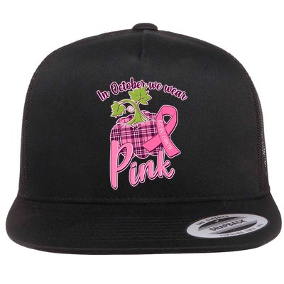 In October We Wear Pink Breast Cancer Autumn Pumpkin Flatbill Hat