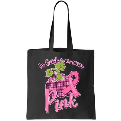 In October We Wear Pink Breast Cancer Autumn Pumpkin Bag