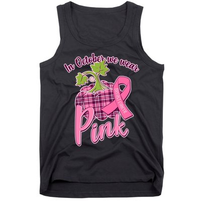 In October We Wear Pink Breast Cancer Autumn Pumpkin Tank Top