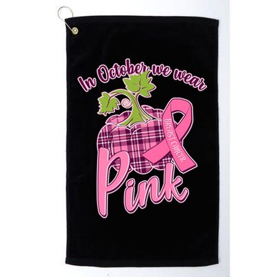 In October We Wear Pink Breast Cancer Autumn Pumpkin Golf Towel