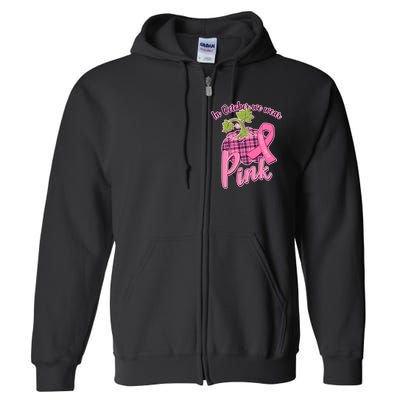 In October We Wear Pink Breast Cancer Autumn Pumpkin Full Zip Hoodie