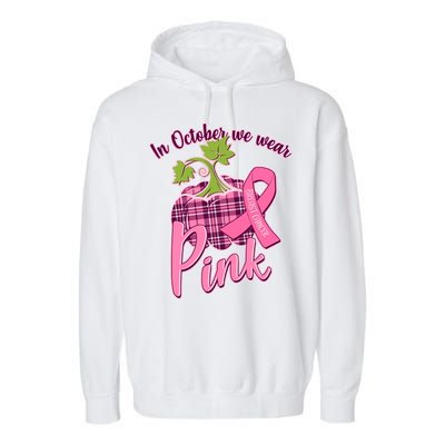 In October We Wear Pink Breast Cancer Autumn Pumpkin Garment-Dyed Fleece Hoodie