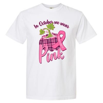 In October We Wear Pink Breast Cancer Autumn Pumpkin Garment-Dyed Heavyweight T-Shirt