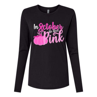 In October We Wear Pink Breast Cancer Awareness Pumpkin Womens Cotton Relaxed Long Sleeve T-Shirt