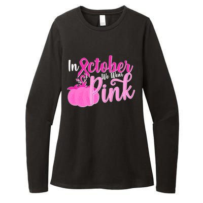 In October We Wear Pink Breast Cancer Awareness Pumpkin Womens CVC Long Sleeve Shirt