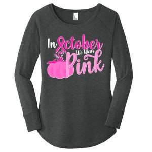 In October We Wear Pink Breast Cancer Awareness Pumpkin Women's Perfect Tri Tunic Long Sleeve Shirt