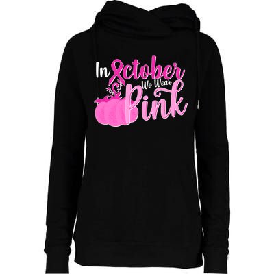 In October We Wear Pink Breast Cancer Awareness Pumpkin Womens Funnel Neck Pullover Hood