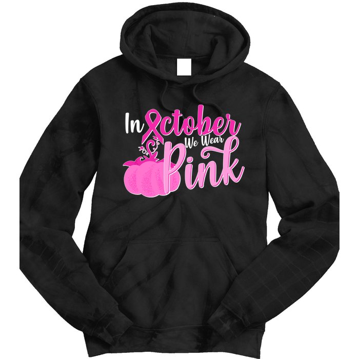 In October We Wear Pink Breast Cancer Awareness Pumpkin Tie Dye Hoodie