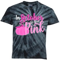 In October We Wear Pink Breast Cancer Awareness Pumpkin Kids Tie-Dye T-Shirt