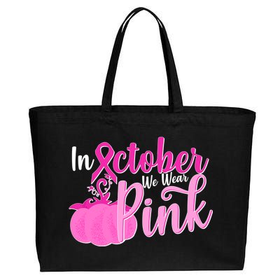 In October We Wear Pink Breast Cancer Awareness Pumpkin Cotton Canvas Jumbo Tote