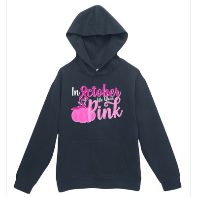 In October We Wear Pink Breast Cancer Awareness Pumpkin Urban Pullover Hoodie