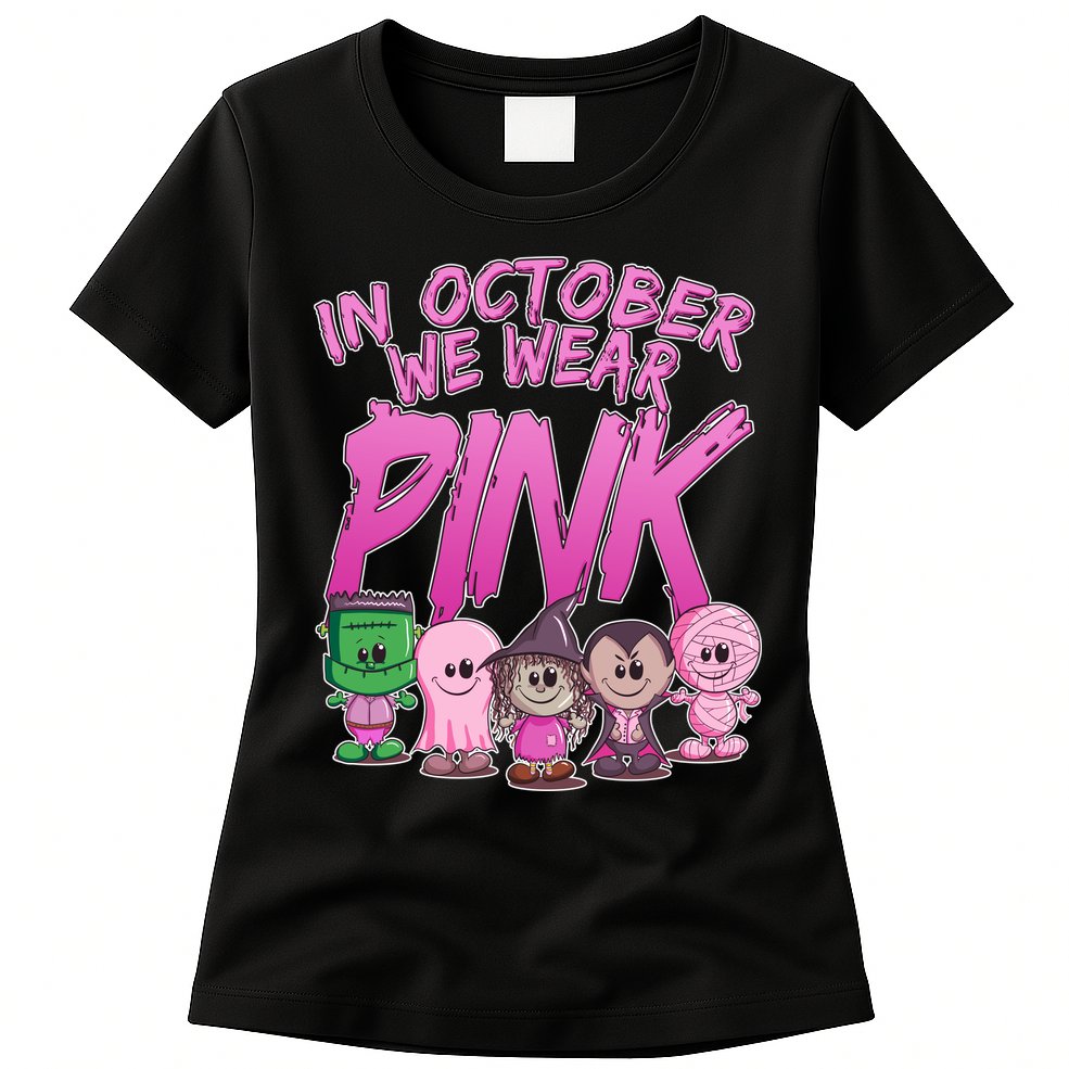 In October We Wear Pink Breast Cancer Halloween Monsters Womens T-Shirt