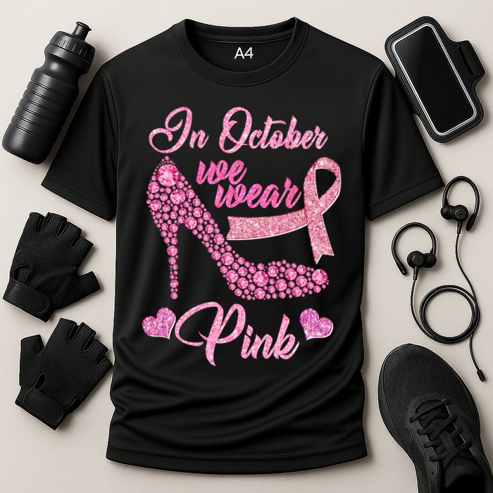 In October We Wear Pink Fancy Heel Ribbon Performance Shirt