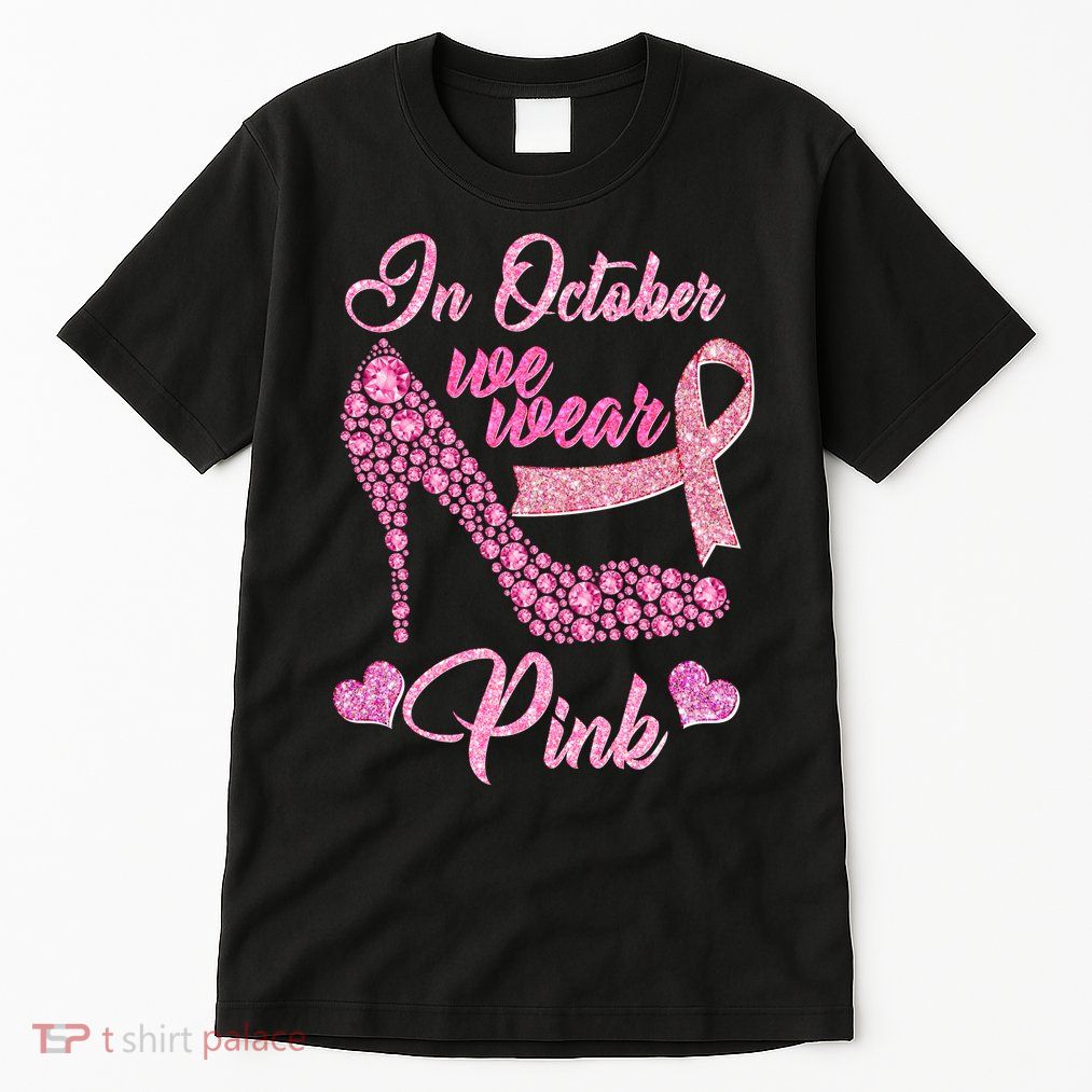 In October We Wear Pink Fancy Heel Ribbon Tall T-Shirt