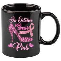 In October We Wear Pink Fancy Heel Ribbon 11oz C Handle Ceramic Mug