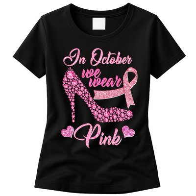 In October We Wear Pink Fancy Heel Ribbon Womens T-Shirt