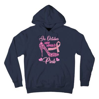 In October We Wear Pink Fancy Heel Ribbon Tall Hoodie