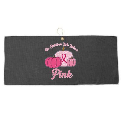 In October We Wear Pink Pumpkin Breast Cancer Large Microfiber Waffle Golf Towel