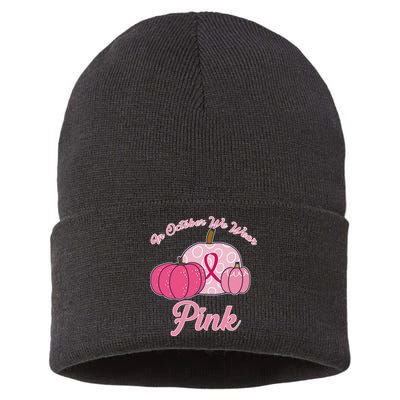 In October We Wear Pink Pumpkin Breast Cancer Sustainable Knit Beanie