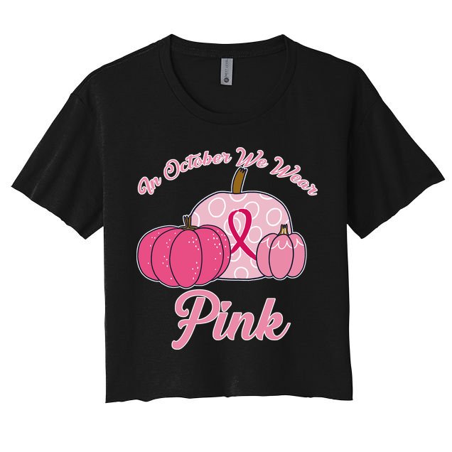 In October We Wear Pink Pumpkin Breast Cancer Crop Top