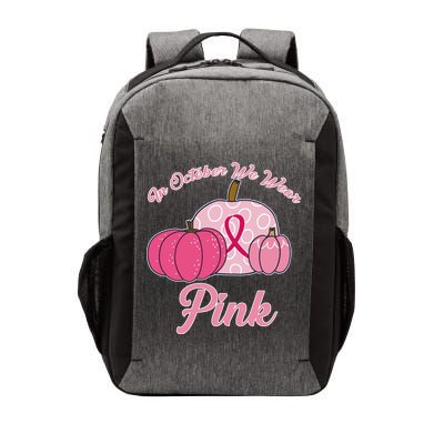 In October We Wear Pink Pumpkin Breast Cancer Vector Backpack