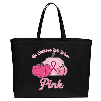 In October We Wear Pink Pumpkin Breast Cancer Cotton Canvas Jumbo Tote